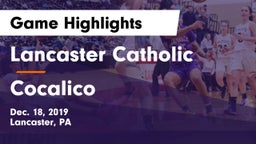Lancaster Catholic  vs Cocalico  Game Highlights - Dec. 18, 2019