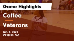 Coffee  vs Veterans  Game Highlights - Jan. 5, 2021