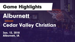 Alburnett  vs Cedar Valley Christian Game Highlights - Jan. 12, 2018
