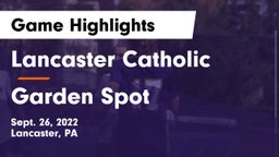 Lancaster Catholic  vs Garden Spot  Game Highlights - Sept. 26, 2022