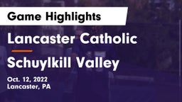 Lancaster Catholic  vs Schuylkill Valley  Game Highlights - Oct. 12, 2022