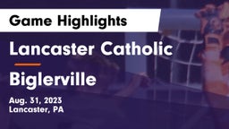 Lancaster Catholic  vs Biglerville  Game Highlights - Aug. 31, 2023