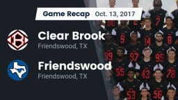 Recap: Clear Brook  vs. Friendswood  2017