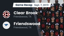 Recap: Clear Brook  vs. Friendswood  2019
