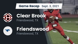 Recap: Clear Brook  vs. Friendswood  2021