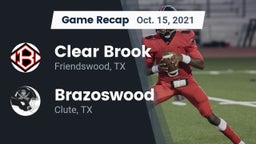 Recap: Clear Brook  vs. Brazoswood  2021