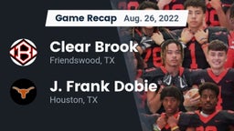Recap: Clear Brook  vs. J. Frank Dobie  2022