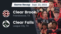 Recap: Clear Brook  vs. Clear Falls  2022