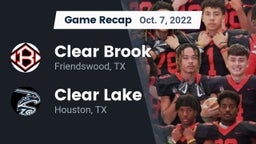 Recap: Clear Brook  vs. Clear Lake  2022