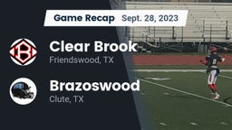 Recap: Clear Brook  vs. Brazoswood  2023
