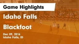 Idaho Falls  vs Blackfoot  Game Highlights - Dec 09, 2016