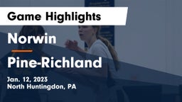 Norwin  vs Pine-Richland  Game Highlights - Jan. 12, 2023