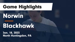 Norwin  vs Blackhawk  Game Highlights - Jan. 18, 2023