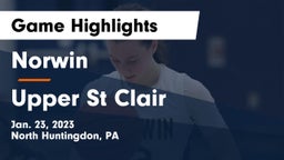 Norwin  vs Upper St Clair Game Highlights - Jan. 23, 2023