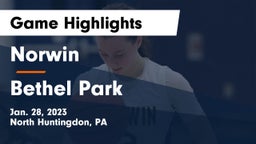 Norwin  vs Bethel Park  Game Highlights - Jan. 28, 2023