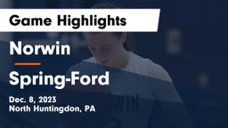 Norwin  vs Spring-Ford  Game Highlights - Dec. 8, 2023