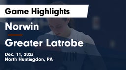 Norwin  vs Greater Latrobe  Game Highlights - Dec. 11, 2023