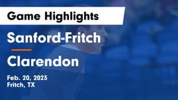 Sanford-Fritch  vs Clarendon  Game Highlights - Feb. 20, 2023