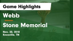 Webb  vs Stone Memorial  Game Highlights - Nov. 30, 2018