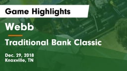 Webb  vs Traditional Bank Classic Game Highlights - Dec. 29, 2018