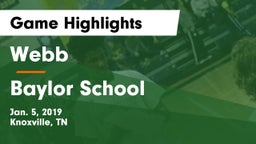 Webb  vs Baylor School Game Highlights - Jan. 5, 2019