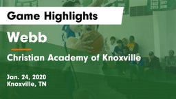 Webb  vs Christian Academy of Knoxville Game Highlights - Jan. 24, 2020