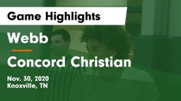 Webb  vs Concord Christian  Game Highlights - Nov. 30, 2020