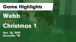 Webb  vs Christmas 1 Game Highlights - Dec. 28, 2020