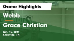 Webb  vs Grace Christian  Game Highlights - Jan. 15, 2021