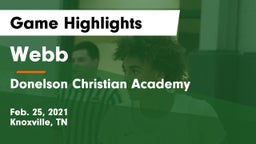 Webb  vs Donelson Christian Academy  Game Highlights - Feb. 25, 2021