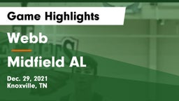 Webb  vs Midfield AL Game Highlights - Dec. 29, 2021