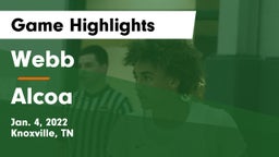 Webb  vs Alcoa  Game Highlights - Jan. 4, 2022
