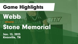 Webb  vs Stone Memorial  Game Highlights - Jan. 13, 2023