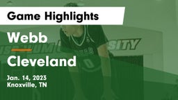 Webb  vs Cleveland  Game Highlights - Jan. 14, 2023
