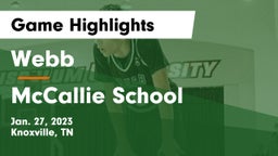 Webb  vs McCallie School Game Highlights - Jan. 27, 2023