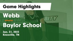 Webb  vs Baylor School Game Highlights - Jan. 31, 2023