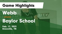 Webb  vs Baylor School Game Highlights - Feb. 17, 2023