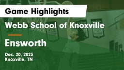 Webb School of Knoxville vs Ensworth  Game Highlights - Dec. 20, 2023