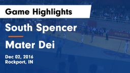 South Spencer  vs Mater Dei  Game Highlights - Dec 02, 2016