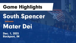 South Spencer  vs Mater Dei  Game Highlights - Dec. 1, 2023
