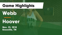 Webb  vs Hoover  Game Highlights - Nov. 23, 2018