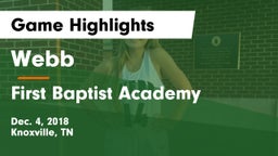 Webb  vs First Baptist Academy Game Highlights - Dec. 4, 2018