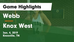 Webb  vs Knox West  Game Highlights - Jan. 4, 2019
