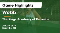 Webb  vs The Kings Academy of Knoxville Game Highlights - Jan. 29, 2019