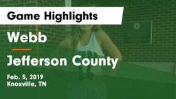Webb  vs Jefferson County Game Highlights - Feb. 5, 2019