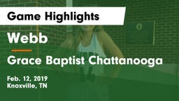 Webb  vs Grace Baptist Chattanooga Game Highlights - Feb. 12, 2019