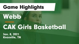 Webb  vs CAK Girls Basketball Game Highlights - Jan. 8, 2021