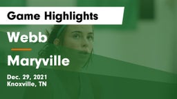 Webb  vs Maryville  Game Highlights - Dec. 29, 2021
