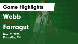 Webb  vs Farragut  Game Highlights - Nov. 9, 2023