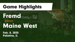 Fremd  vs Maine West  Game Highlights - Feb. 8, 2020
